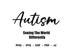 Autism Seeing the World Differently svg, Autism Quote svg, Be Kind Quote svg, Teacher Svg, Mental Health svg, Instant Do