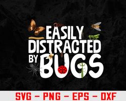 Funny Bug, Insect Lover, Bug Collector Svg, Eps, Png, Dxf, Digital Download