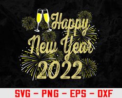 Happy New Year 2022 Party Men Women New Years Eve Holiday Svg, Eps, Png, Dxf, Digital Download