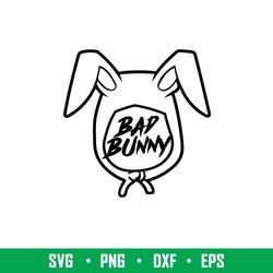 Bad Bunny 20, Bad Bunny Svg, Yo Perreo Sola Svg, Bad bunny logo Svg, El Conejo Malo Svg, png eps, dxf file