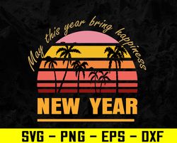 Retro Vintage New Year Wishes Happiness | Palm Trees Orange  Svg, Eps, Png, Dxf, Digital Download