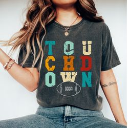 Touchdown Shirt, Football Shirt, Womens Football Tees, Football Game Shirts, Football T-Shirt, Unise