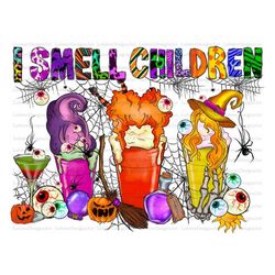I Smeel Children Png,Love Fall,Halloween witch Png,Kids Png,I Smell Children Png,Hocus Pocus Png,Funny Halloween Spooky