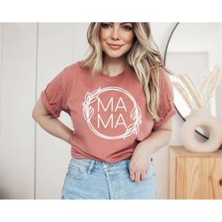 Mama Shirts, Happy Mother's Day,Best Mom,Gift For Mom, Gift For Mom To Be, Gift For Her, Mother's Day Shirt, Trendy,Unix