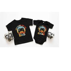 Leveled Up To Dad Player 2 Has Entered The Game T-shirt, Fathers Day Shirt, Daddy Baby Matching Shirt, Funny Fathers Day