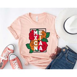 mexicana shirts, mexico shirt, mexican gift, latina gift, cabrona pero cute shirt, latina shirts, feminism tees, rose fl