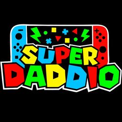 Super Daddio Svg Png Dxf, Papa Life Svg, Fathers Day Svg
