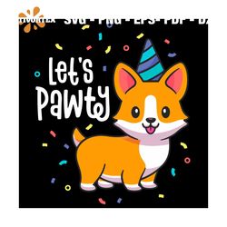 Lets Pawty Birthday Corgi Svg, Kid Dog Birthday Party Svg