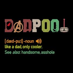 Dadpool Like A Dad But Only Cooler Definition Svg