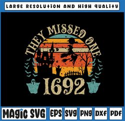 1692 They Missed One Svg, Local Witches Union As Above So Below Svg, Happy Halloween Png, Digital Download