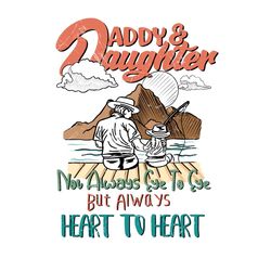 Funny Retro Daddy And Daughter Sayings PNG