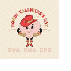 Howdy Valentine's Day SVG, howdy valentine png, western valentine svg, trendy valentine svg, heart cartoon svg, howdy lo
