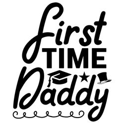 Funny First Time Fathers Day Gift SVG
