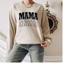 Mama Sweatshirt, Mothers Day Sweatshirt, Lovely Mother Sweater, Mother's Day Sweater, Cute Mama Sweatshirt, Gift For Her
