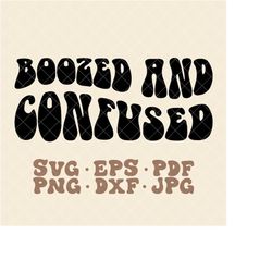 Boozed and Confused SVG | Bachelorette party svg | 70's bachelorette party svg | Retro Quote svg | Hippie svg | Boho quo