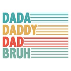 Funny Dada Daddy Brush Life SVG
