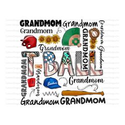 T-ball Grandmom Sublimation Design Downloads, Grandmom Sublimation Design, Baseball Sublimation, Sport PNG Sublimation,