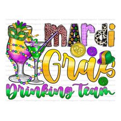 Mardi Gras Drinking Team Png Sublimation Design,Mardi Gras Png,Mardi Gras Drinking Png,Drinking Team Png,Mardi Gras Digi