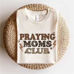 Praying Moms Club PNG-Sublimation Design Download-Christian Mom PNG, mama sublimation, leopard print mom png, religious