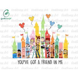 You've Got A Friend In Me Png, Friendship Png, Vacay Mode Png, Magical Kingdom Png, Family Vacation Png, Family Trip Png