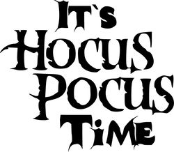 Hocus Pocus Halloween, Halloween Png, Halloween, Halloween Sublimation, Halloween Files for Shirt, PNG, SVG, DXF File