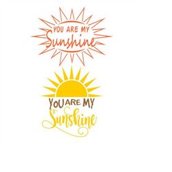 You are my sunshine Cuttable Design SVG PNG DXF & eps Designs Cameo File Silhouette