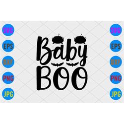 QualityPerfectionUS Digital Download - Baby Boo- SVG File for Cricut, HTV, Instant Download