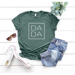 Dada T-Shirt, Fathers Day T-Shirt, Best Dad T-Shirt, Gift for Dad, Birthday Gift for Dad, New Dad T-Shirt, Dad Reveal Te