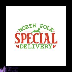 North Pole Special Delivery Png, Christmas Png, North Pole Png, Reindeer Png