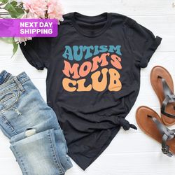 Autism Moms Club Shirt, Autism Shirt, Autism Awareness, Auti