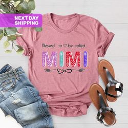 Blessed To Be Called Mimi Tee Shirt, Christmas Present for G
