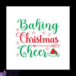 Baking Christmas Cheer Svg, Christmas Svg, Baking Christmas Svg