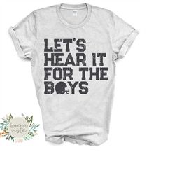 Let's Hear It For The Boys Football SVG Digital Cut File  PNG