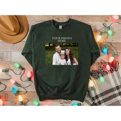 family photo sweatshirt, custom sweatshirt with photo, custom photo sweatshirt, photo sweatshirt, picture sweatshirt, cu