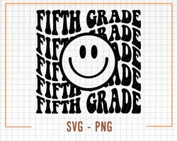Fifth Grade Smile Svg, 5th Grade Svg, Vector Cut Files for Cricut & Silhouette, Instant Download, Wa