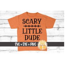 Scary Little Dude SVG PNG DXF Cut Files, Boy Halloween Shirt, Halloween Svg, Monster, Kid Halloween Svg, Svg for Cricut,