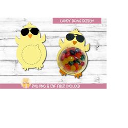 Easter Chick Candy Dome SVG, Candy Holder SVG, Party Favor, Easter Basket Gift, Candy Bauble Ornament, Cricut, Silhouett