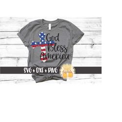 God Bless America SVG PNG DXF Cut Files, Fourth of July Shirt, Patriotic Design, Flag Cross, usa, Religious, Christian,