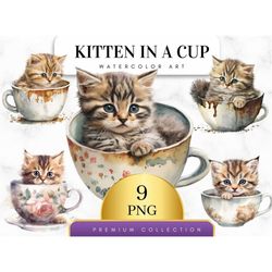 Set of 9, Watercolor Kitten in a Cup, Kitten Clipart, Watercolor Kitten, Little Animal Clipart, Kitten Png, Cat Clipart,