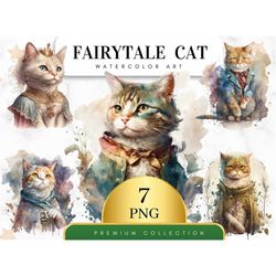 Set of 7, Fairytale Cat Watercolor Clipart, Fairytale Cats Clipart PNG, Fantasy Cat PNG, Fantasy Art Clipart, Vintage Fa