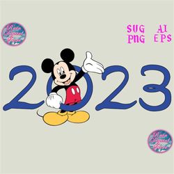 Mickeyy Mouse 2023 SVG, Mickeyy Mouse 2023 SVG PNG Ai Eps Instant Download Vinyl Cut File Cricut File Printable File