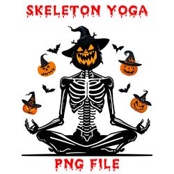 Skeleton Yoga  PNG Files Digital Download Sublimation