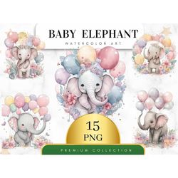set of 15, watercolor baby elephant balloons sublimation clipart bundle, digital download, baby elephant png file for ba