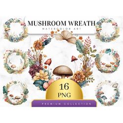 Set of 16, Watercolor Mushroom Wreaths Clipart, Mushrooms Png, Watercolor Mushroom Clip Art, Sublimation Png, Mushrooms