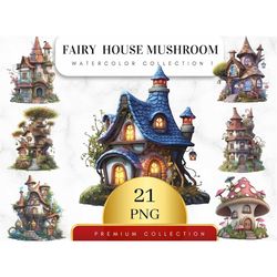 Set of 21, Fairy House Mushroom Clipart, Fairy House png, Magical Mushroom House png, Fairy Clip art, Fantasy Mushroom C