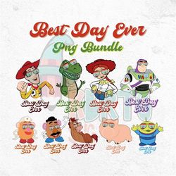 Toy Story Best Day Ever PNG, Buzz Lightyear, Woody, Andy, Infinity, Beyond, Best Vacay Magical Kingdom, Rexx, Got a Frie