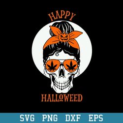 Halloween Weed Mom Cannabis Svg, Halloween Svg, Png Dxf Eps Digital File