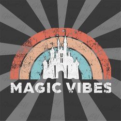 Retro Magic Vibes Svg, Castle Svg, Rainbow Svg, faimly trip svg, Vinyl Cut File, Svg, Pdf, Jpg, Png, Ai Printable Design