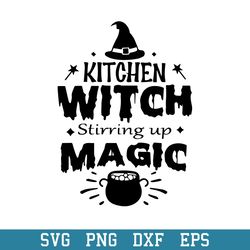 Kitchen Witch Stirring Up Magic Svg, Halloween Svg, Png Dxf Eps Digital File