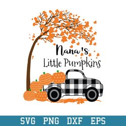 Nana Little Pumpkins Svg, Halloween Svg, Png Dxf Eps Digital File